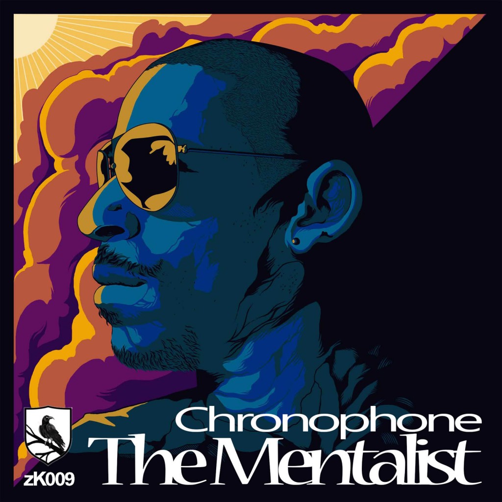 ZK 009 Official Release The Mentalist EP - Chronophone